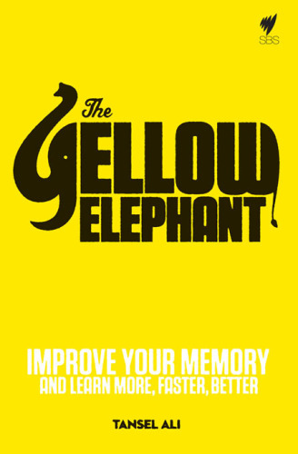 Yellow Elephant: Improve your memory and learn more, faster, better