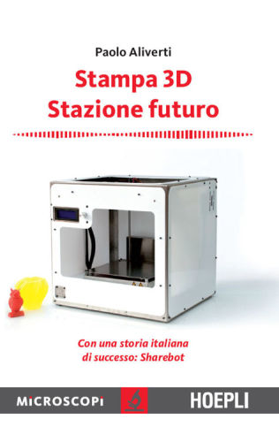 Stampa 3D: stazione futuro