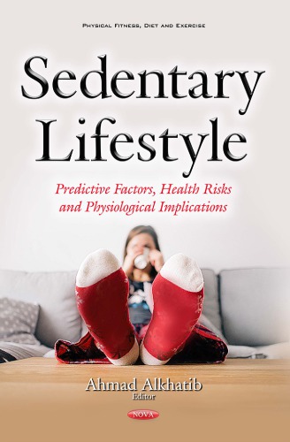 Sedentary lifestyle: predictive factors, health risks and physiological implications