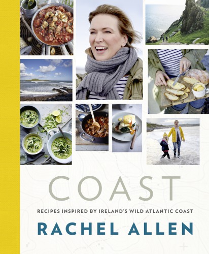 Coast: recipes inspired by Ireland's wild Atlantic coast