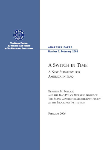 A Switch in Time: A New Strategy for America in Iraq