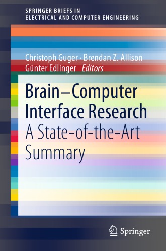 Brain-computer interface research: a state-of-the-art summary. [1]