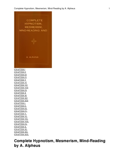 Complete Hypnotism, Mesmerism, Mind-Reading and Spritualism, A. Alpheus
