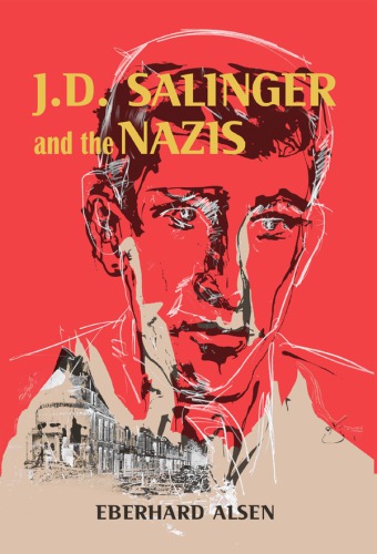 J.D. Salinger and the Nazis