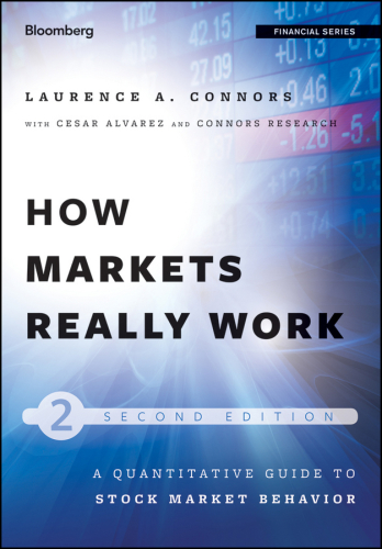 How markets really work: a quantitative guide to stock market behavior