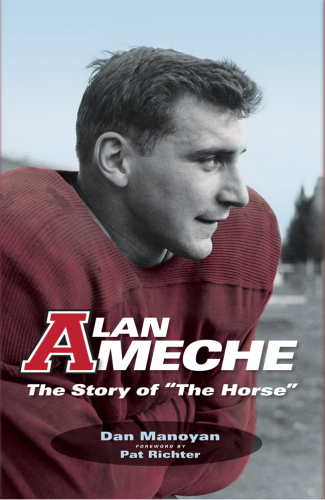 Alan Ameche the story of 'the Horse'