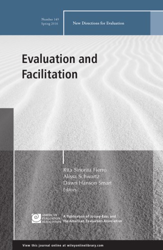 Evaluation and facilitation