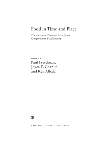 Food in time and place: the American Historical Association companion to food history
