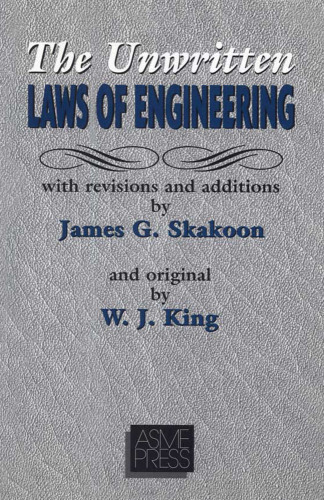 The Unwritten Laws of Engineering