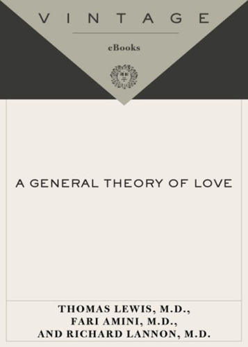 A General Theory of Love