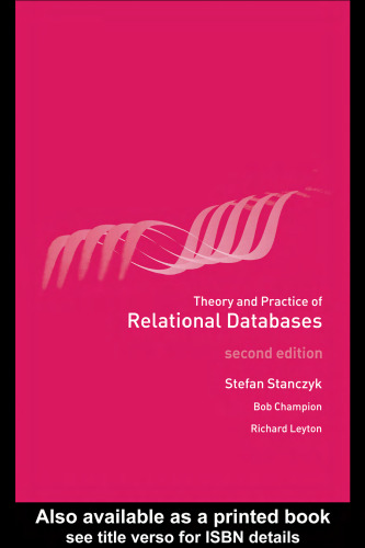 Theory and Practice of Relational Databases