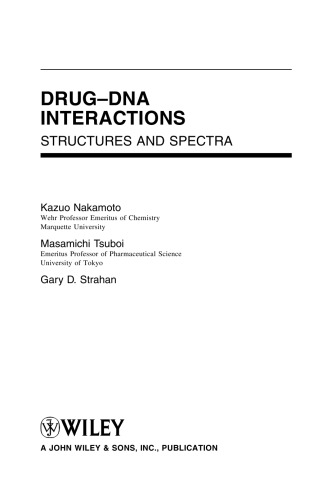 Drug-DNA Interactions: Structures and Spectra
