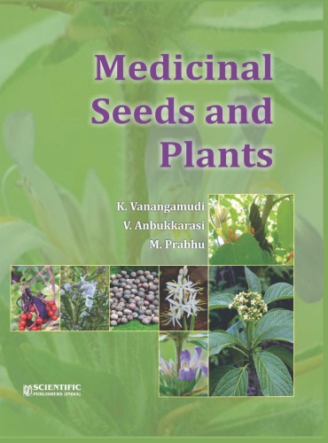 Medicinal seeds and plants