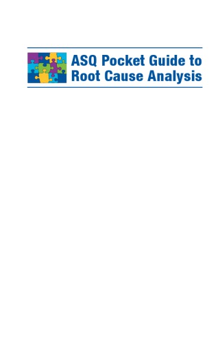 ASQ pocket guide to root cause analysis