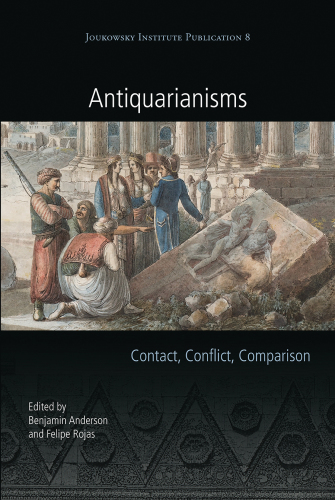 Antiquarianisms: contact, conflict, comparison