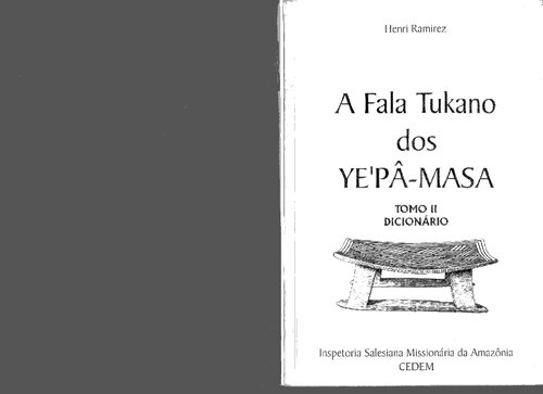 A Fala tukano dos Yepâ-masa: Tomo II - Dicionário