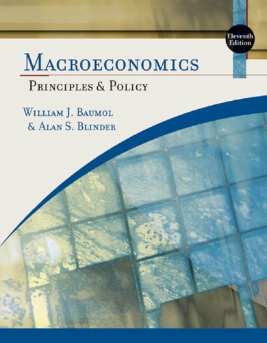 Macroeconomics: Principles and Policy,
