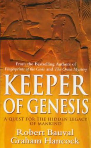 Keeper of genesis: a quest for the hidden legacy of mankind
