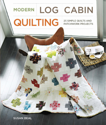 Modern log cabin quilting: 25 simple quilts and patchwork projects for sewists
