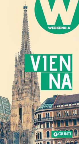 Vienna: Weekend a