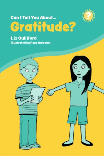 Can I Tell You About Gratitude?