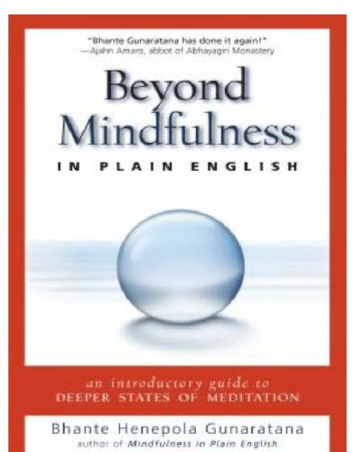 Beyond Mindfulness in Plain English