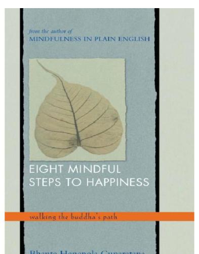 Eight Mindful Steps to Happiness