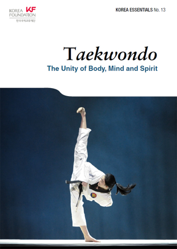 Taekwondo: the Unity of Body, Mind and Spirit