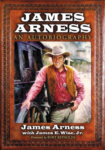 James Arness: an autobiography