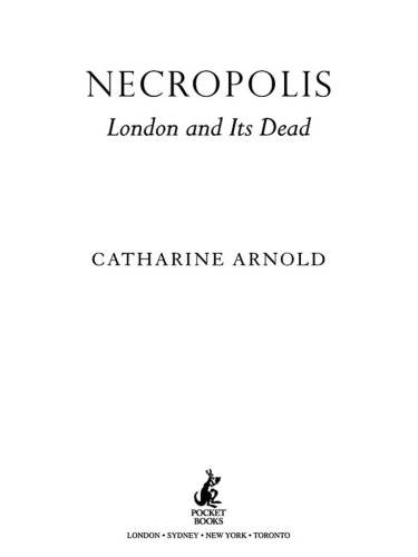 Necropolis: London and Its Dead