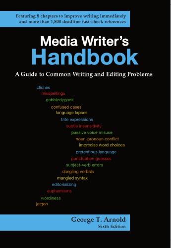 Media writer's handbook: a guide to common writing and editing problems