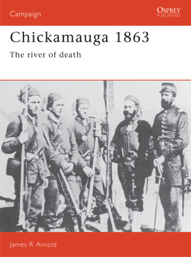Chickamauga 1863: the River of Death
