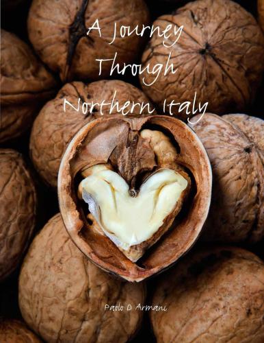 A Journey Through Northern Italy