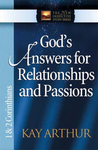 God's answers for relationships & passions