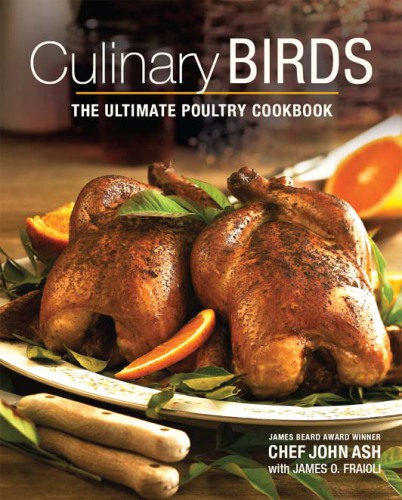 Culinary birds: the ultimate poultry cookbook
