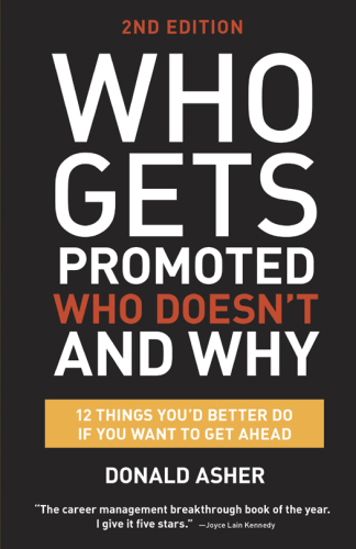 Who gets promoted, who doesnt, and why
