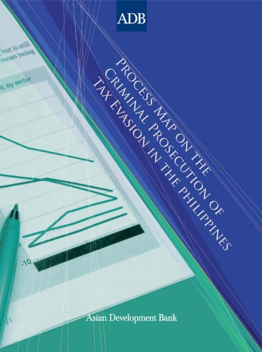 Process map on the criminal prosecution of tax evasion in the Philippines