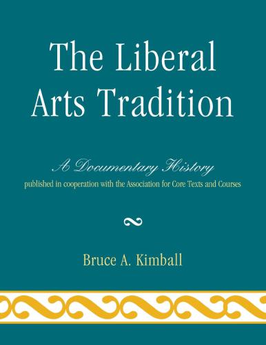 The liberal arts tradition: a documentary history