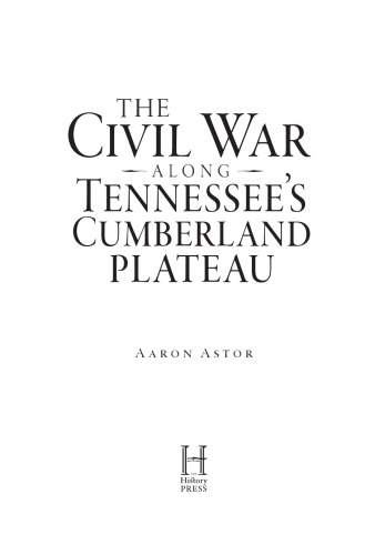 The Civil War along Tennessee's Cumberland Plateau