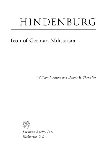 Hindenburg: Icon of German Militarism