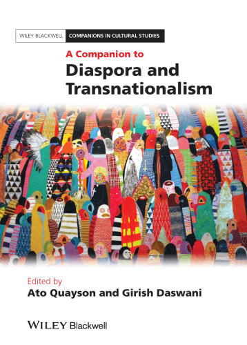 A Companion to Diaspora and Transnationalism