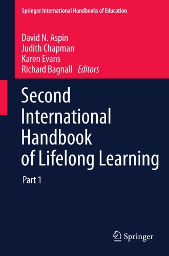 Second international handbook of lifelong learning. Pt. 1