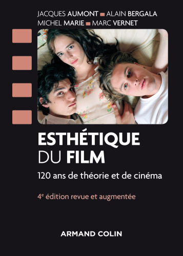 Esthétique du film: 120 ans de théorie et de cinéma