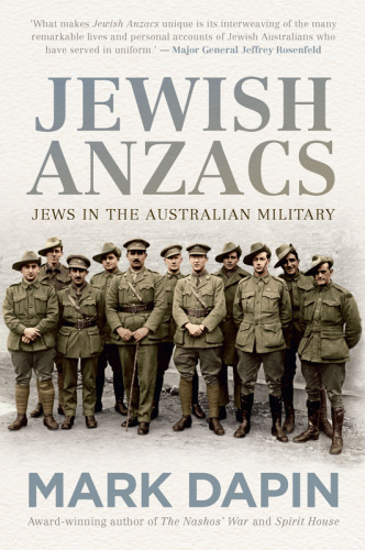 Jewish Anzacs: Jews in the Australian military