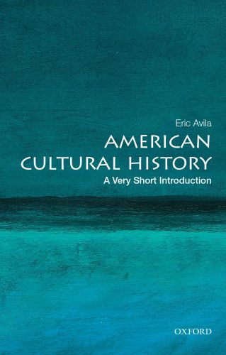American Cultural History: a Very Short Introduction