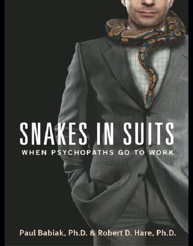 Snakes in suits: when psychopaths go to work
