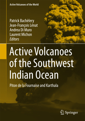 Active volcanoes of the Southwest Indian Ocean: Piton de la Fournaise and Karthala