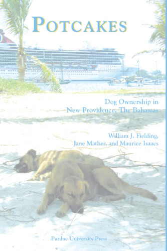 Potcakes: Dog Ownership in New Providence, The Bahamas