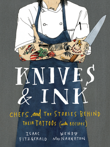 Knives & ink: chefs and the stories behind their tattoos