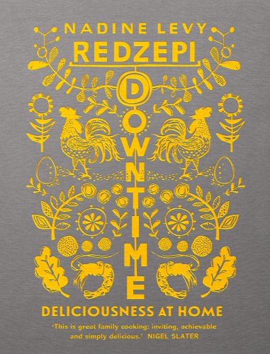 Downtime: deliciousness at home